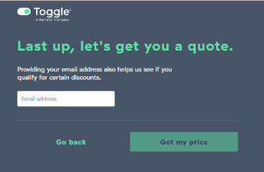 Buying Toggle Insurance policy step 4